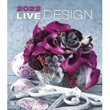 Live Design (Цветочный дизайн). Календарь настенный на 2022 год